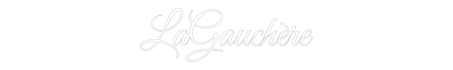 CUSTOM DESIGNED: LaGauchère