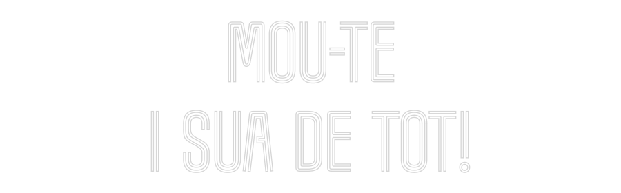 CUSTOM DESIGNED: MOU-TE
I SUA...