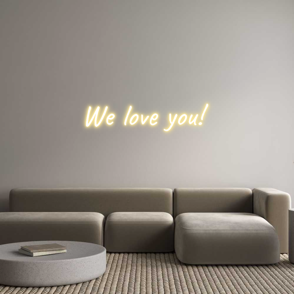 CUSTOM DESIGNED: We love you!