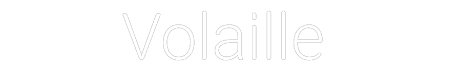 CUSTOM DESIGNED: Volaille