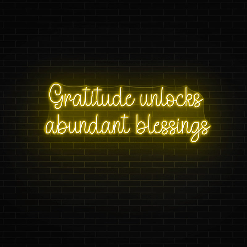 Gratitude Unlocks Abundant Blessings Thanksgiving Sign