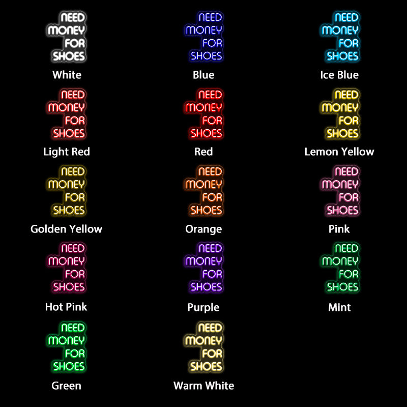 Brauchen Sie Geld für Schuhe, Leuchtreklame