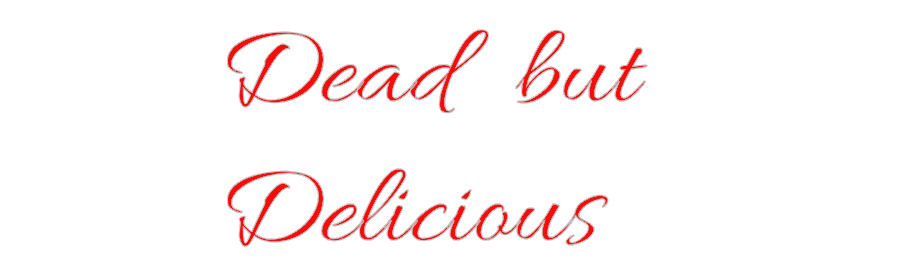 CUSTOM DESIGNED: Dead but
De...