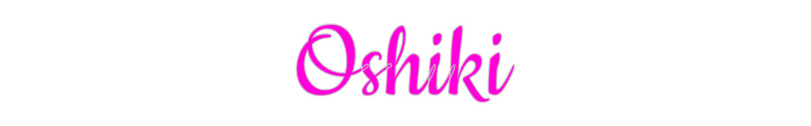 CUSTOM DESIGNED: Oshiki