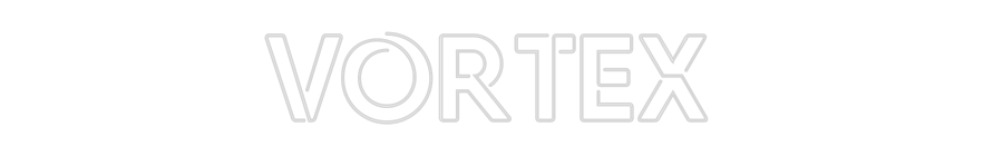 CUSTOM DESIGNED: Vortex