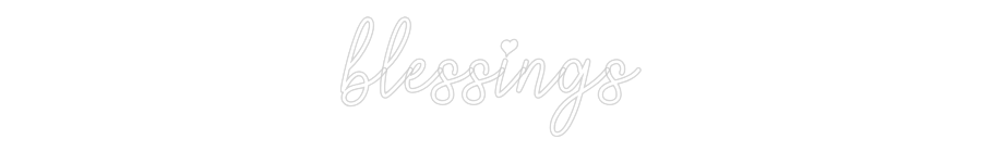 CUSTOM DESIGNED: blessings