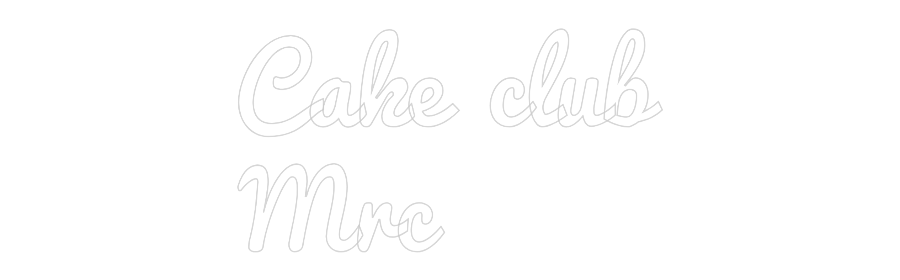 CUSTOM DESIGNED: Cake club
Mrc