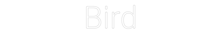 CUSTOM DESIGNED: Bird