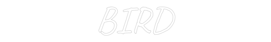 CUSTOM DESIGNED: BIRD