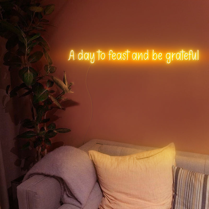 A Day To Feast And Be Grateful Thanksgiving Sign