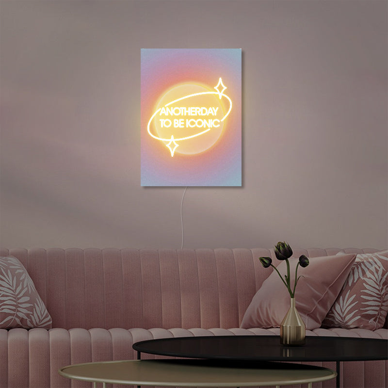 Another Day To Be Iconic Neon Sign