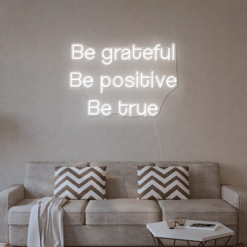 Be Grateful Be Positive Be True Thanksgiving Sign