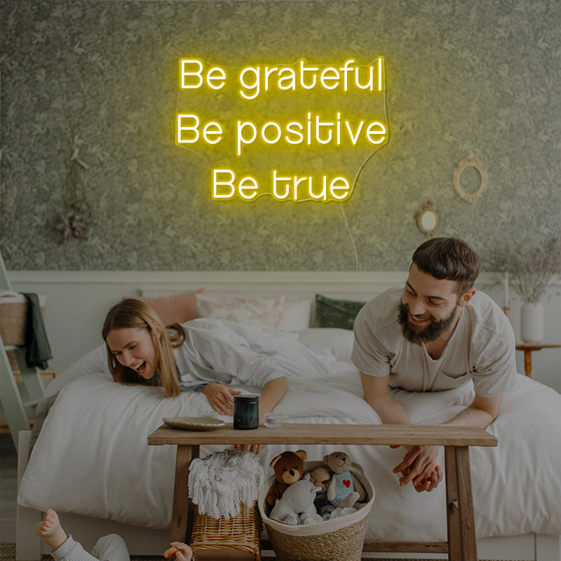 Be Grateful Be Positive Be True Thanksgiving Sign