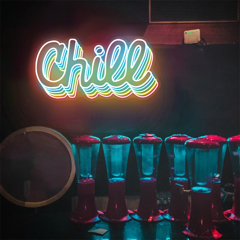 Chill Neon Schild für Wohndekor