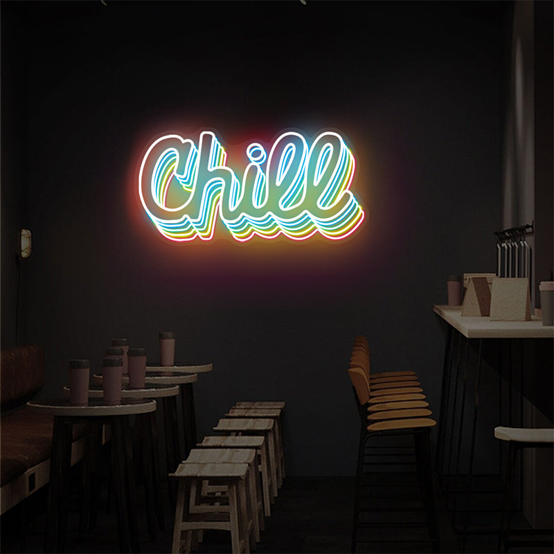 Chill Neon Schild für Wohndekor