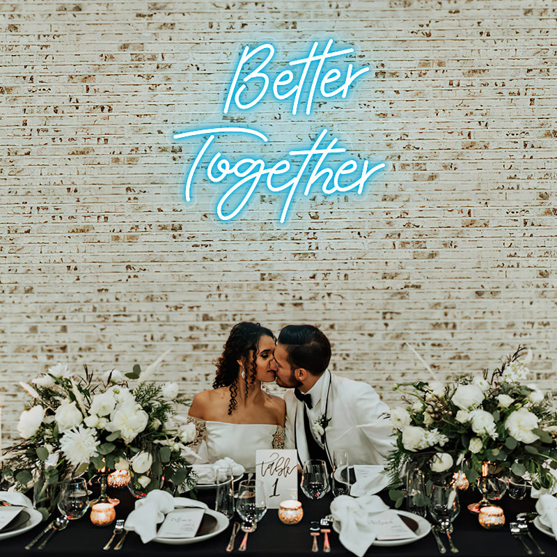 Better Together Neonschild für Hochzeit