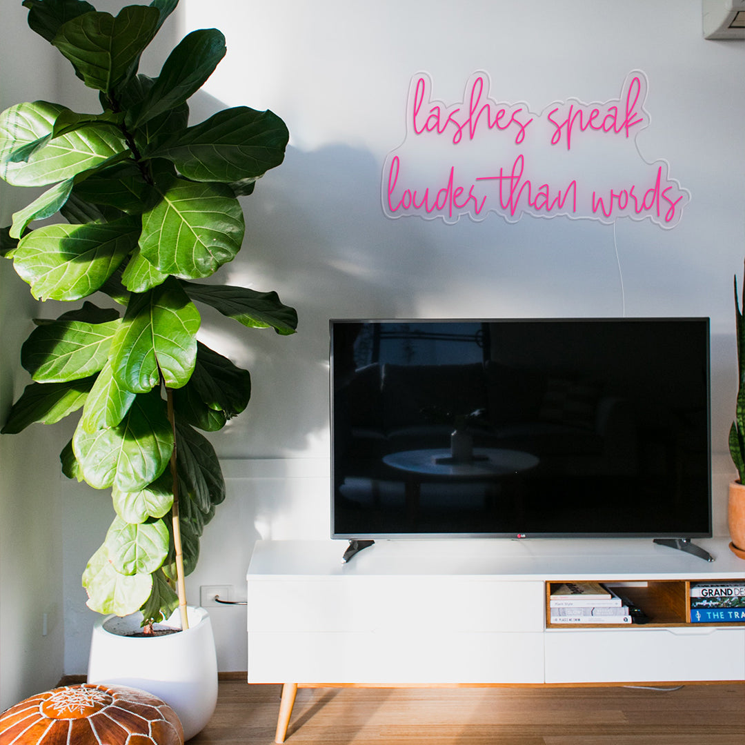 Lashes Speak Louder Than Words Neon Sign