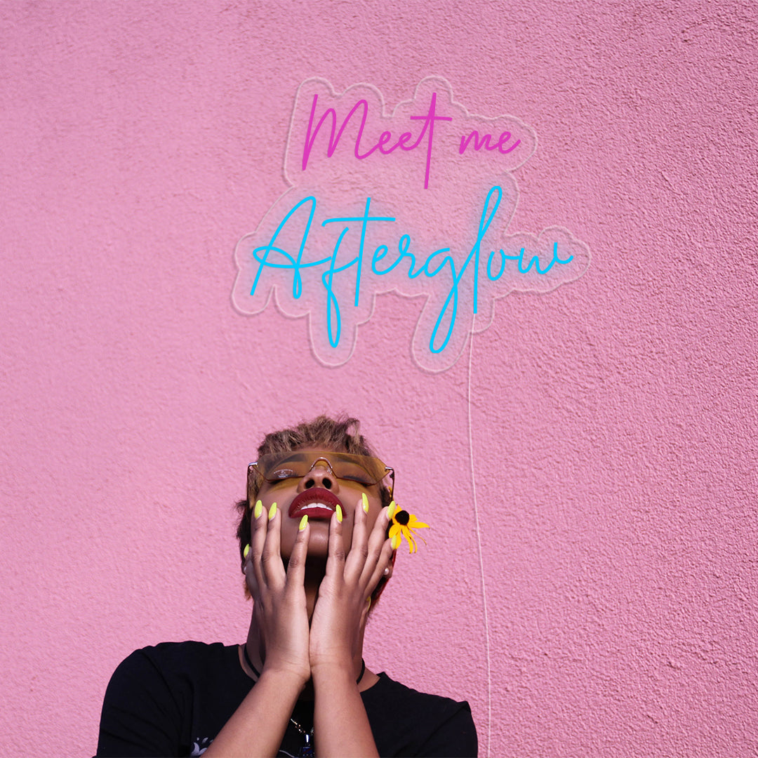 Meet Me In The Afterglow Neon Sign