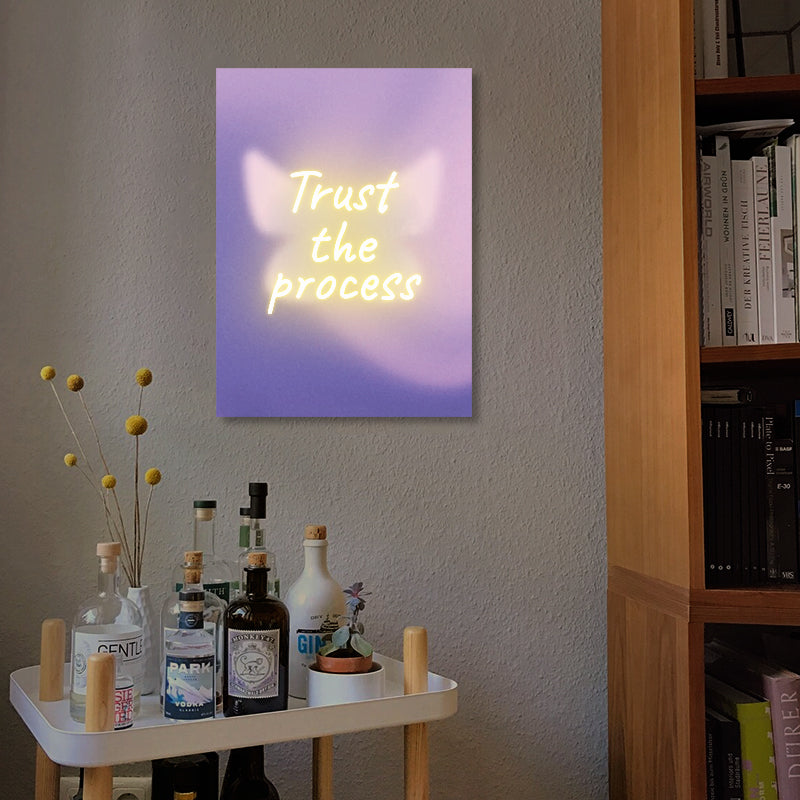 Trust The Process Neon Sign