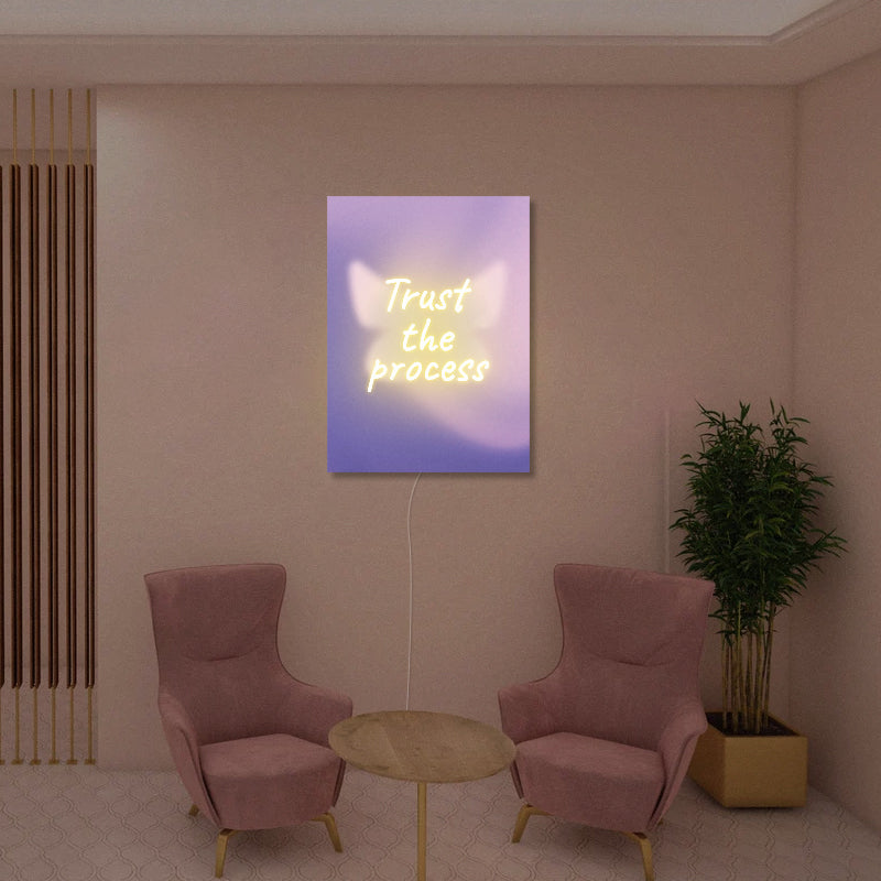 Trust The Process Neon Sign