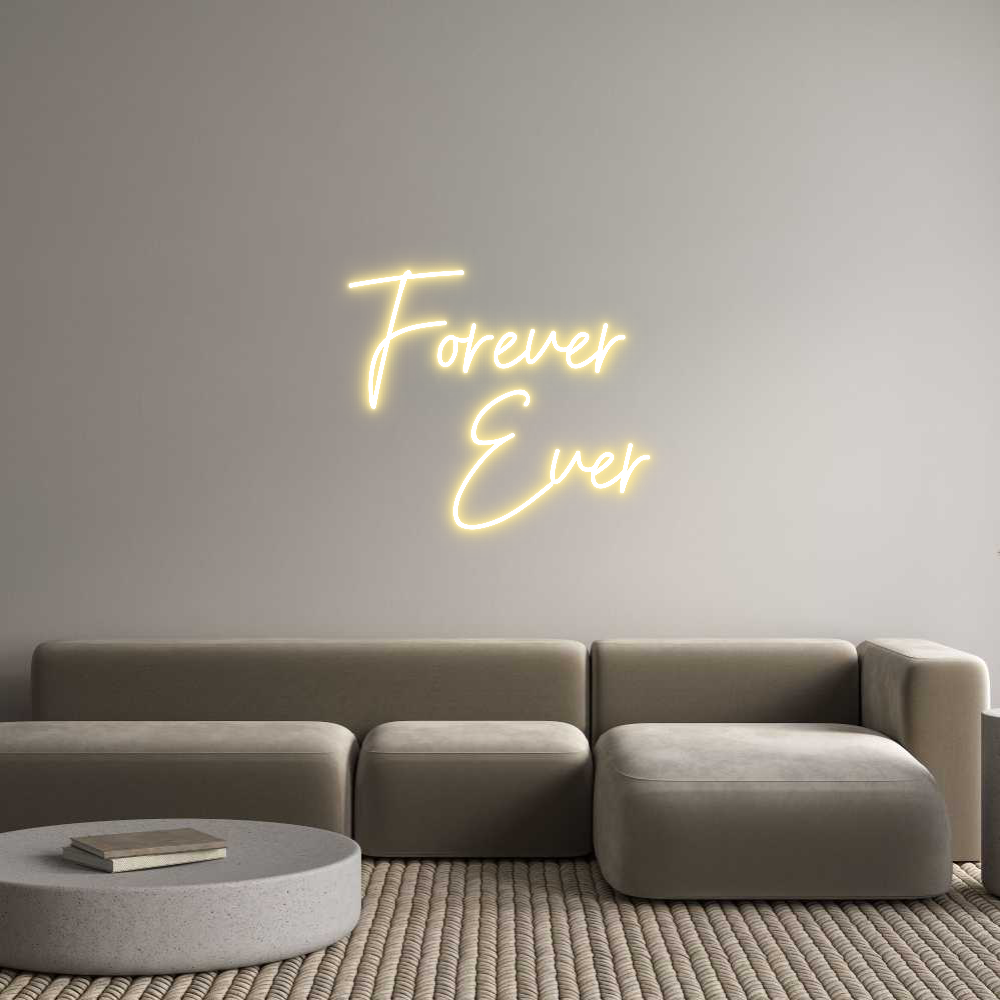 CUSTOM DESIGNED: Forever 
Ever