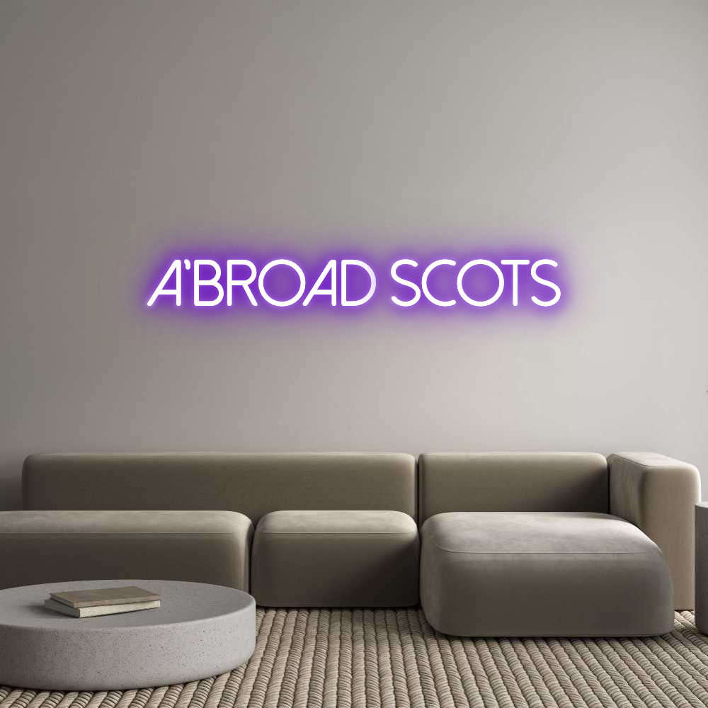 CUSTOM DESIGNED: A'BROAD SCOTS