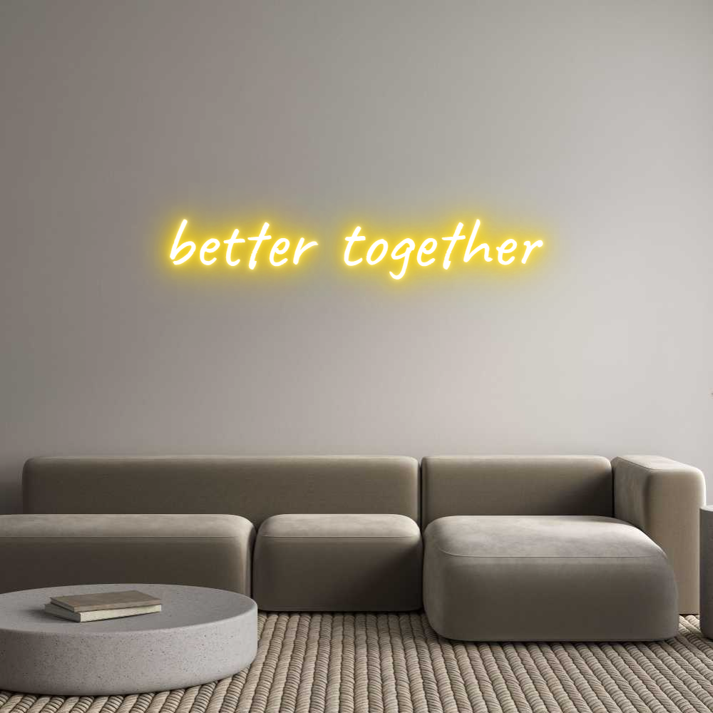 CUSTOM DESIGNED: better togeth...